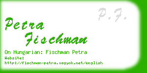 petra fischman business card